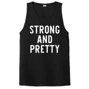 Strong And Pretty Funny Gym Workout Fitness Gift Christmas Cool Gift PosiCharge Competitor Tank