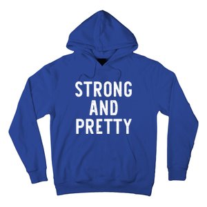 Strong And Pretty Funny Gym Workout Fitness Gift Christmas Cool Gift Hoodie