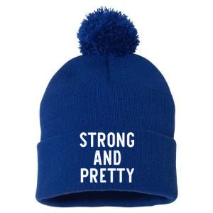 Strong And Pretty Funny Gym Workout Fitness Gift Christmas Cool Gift Pom Pom 12in Knit Beanie