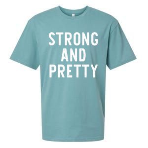 Strong And Pretty Funny Gym Workout Fitness Gift Christmas Cool Gift Sueded Cloud Jersey T-Shirt