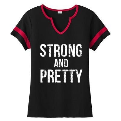 Strong And Pretty Gift Ladies Halftime Notch Neck Tee