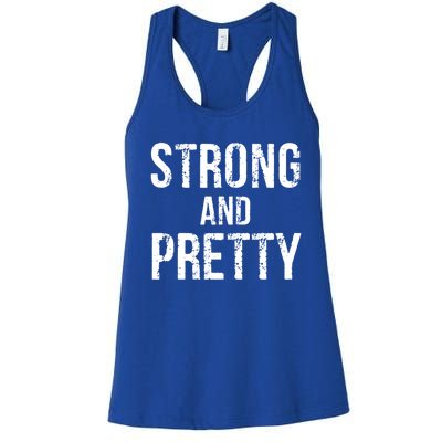 Strong And Pretty Gift Women's Racerback Tank