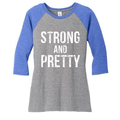 Strong And Pretty Gift Women's Tri-Blend 3/4-Sleeve Raglan Shirt