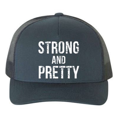 Strong And Pretty Gift Yupoong Adult 5-Panel Trucker Hat