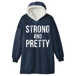 Strong And Pretty Gift Hooded Wearable Blanket