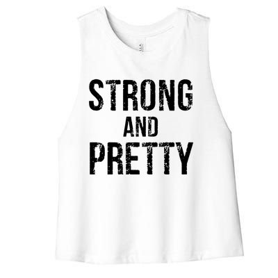 Strong And Pretty Gift Women's Racerback Cropped Tank