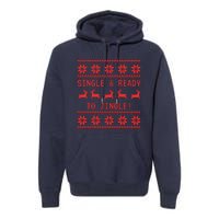 Single And Ready To Jingle Premium Hoodie