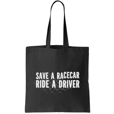 Save A Racecar Ride A Driver Bag