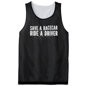 Save A Racecar Ride A Driver Mesh Reversible Basketball Jersey Tank