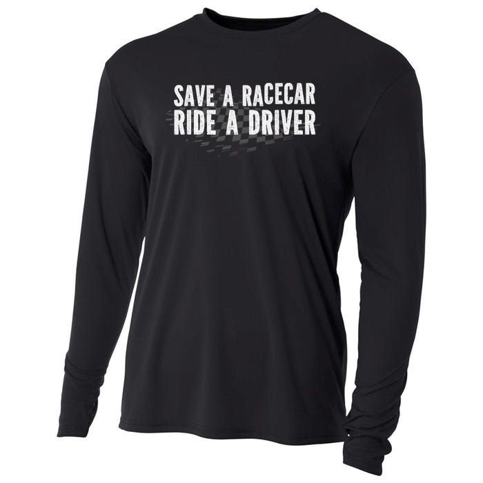 Save A Racecar Ride A Driver Cooling Performance Long Sleeve Crew