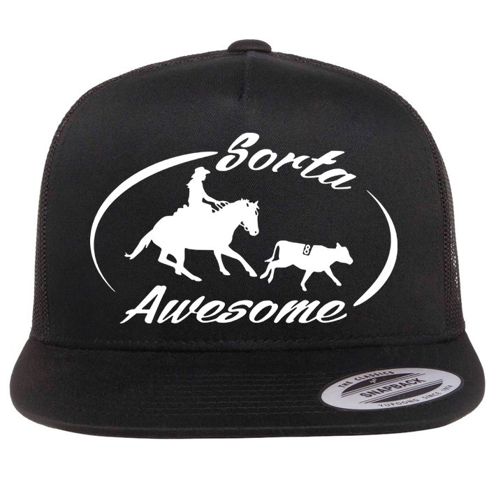Sorta Awesome Ranch Sorting Western Horse Funny Cow Country Flatbill Hat