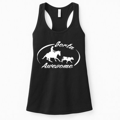 Sorta Awesome Ranch Sorting Western Horse Funny Cow Country Womens Tank Top