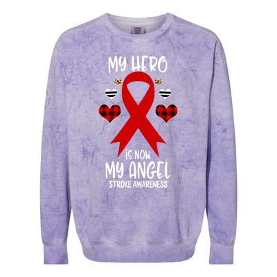 Stroke Awareness Remembrance Hero Is Now My Angel Cute Gift Colorblast Crewneck Sweatshirt