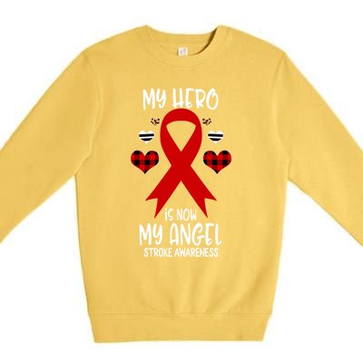 Stroke Awareness Remembrance Hero Is Now My Angel Cute Gift Premium Crewneck Sweatshirt