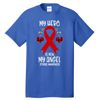 Stroke Awareness Remembrance Hero Is Now My Angel Cute Gift Tall T-Shirt