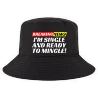 Single And Ready To Mingle Funny Sarcastic Breakup Divorce Cool Comfort Performance Bucket Hat