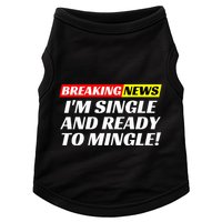 Single And Ready To Mingle Funny Sarcastic Breakup Divorce Doggie Tank