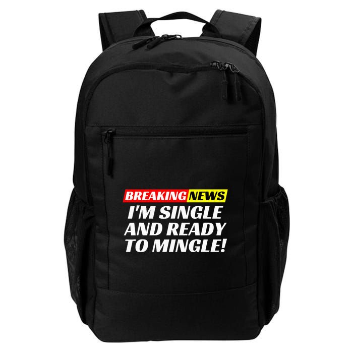 Single And Ready To Mingle Funny Sarcastic Breakup Divorce Backpack