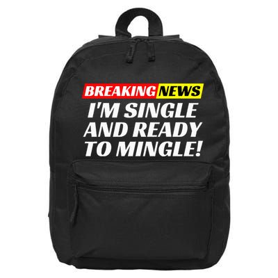 Single And Ready To Mingle Funny Sarcastic Breakup Divorce 16 in Basic Backpack
