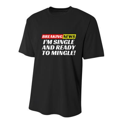 Single And Ready To Mingle Funny Sarcastic Breakup Divorce Youth Performance Sprint T-Shirt