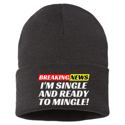 Single And Ready To Mingle Funny Sarcastic Breakup Divorce Sustainable Knit Beanie
