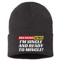 Single And Ready To Mingle Funny Sarcastic Breakup Divorce Sustainable Knit Beanie