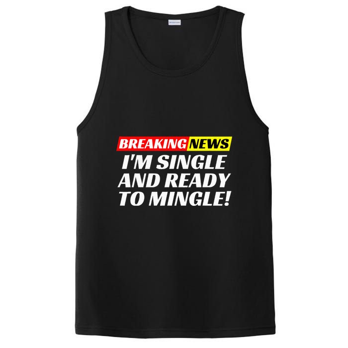 Single And Ready To Mingle Funny Sarcastic Breakup Divorce PosiCharge Competitor Tank