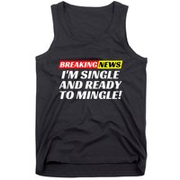 Single And Ready To Mingle Funny Sarcastic Breakup Divorce Tank Top