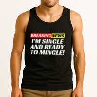 Single And Ready To Mingle Funny Sarcastic Breakup Divorce Tank Top