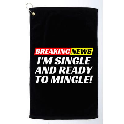 Single And Ready To Mingle Funny Sarcastic Breakup Divorce Golf Towel