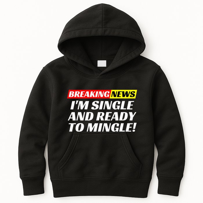 Single And Ready To Mingle Funny Sarcastic Breakup Divorce Kids Hoodie