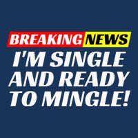 Single And Ready To Mingle Funny Sarcastic Breakup Divorce Infant Baby Jersey Bodysuit