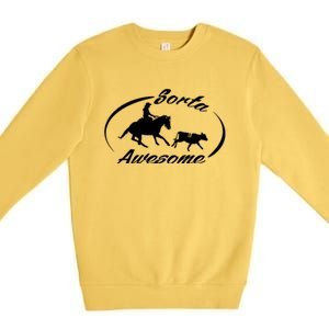 Sorta Awesome Ranch Sorting Western Horse Funny Cow Country Premium Crewneck Sweatshirt