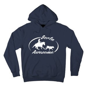 Sorta Awesome Ranch Sorting Western Horse Funny Cow Country Hoodie