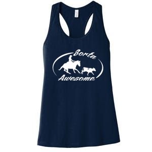 Sorta Awesome Ranch Sorting Western Horse Funny Cow Country Women's Racerback Tank