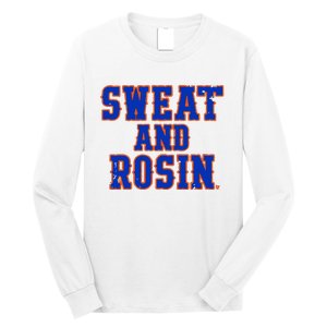 Sweat And Rosin Long Sleeve Shirt