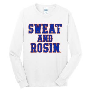 Sweat And Rosin Tall Long Sleeve T-Shirt