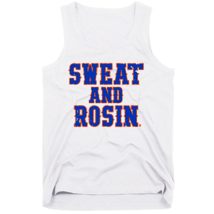 Sweat And Rosin Tank Top