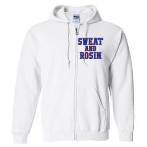 Sweat And Rosin Full Zip Hoodie