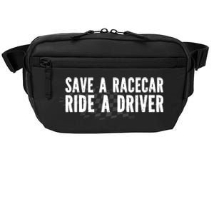 Save A Racecar Ride A Driver Crossbody Pack