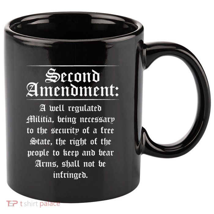 Second Amendment Rights Proud 2a Pro Gun Rights American 11oz C Handle Ceramic Mug