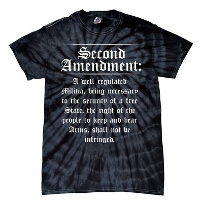 Second Amendment Rights Proud 2a Pro Gun Rights American Tie-Dye T-Shirt