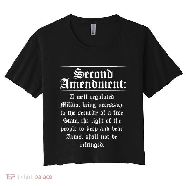 Second Amendment Rights Proud 2a Pro Gun Rights American Crop Top