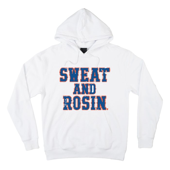 Sweat And Rosin Hoodie