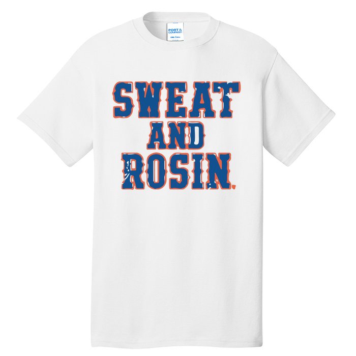 Sweat And Rosin Tall T-Shirt