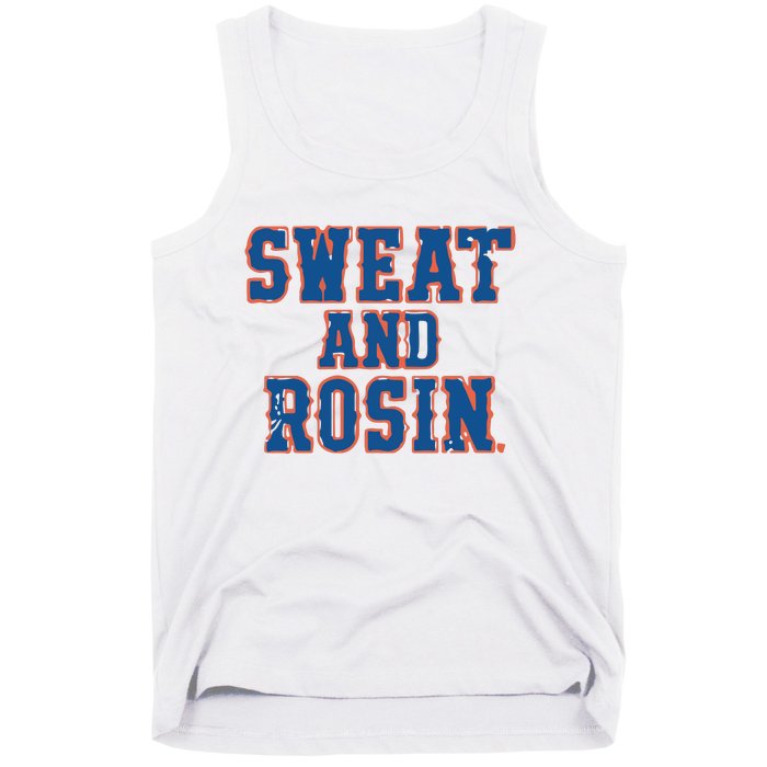 Sweat And Rosin Tank Top