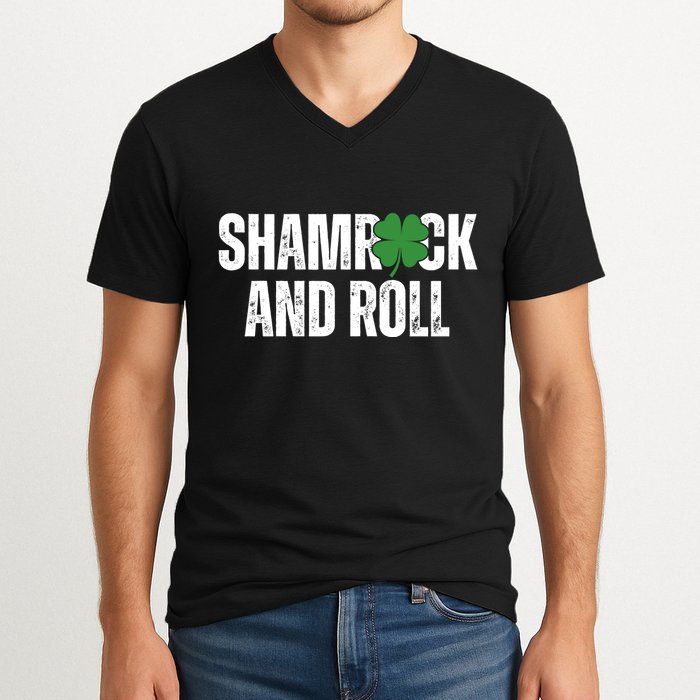 Shamrock And Roll St Patricks Day V-Neck T-Shirt