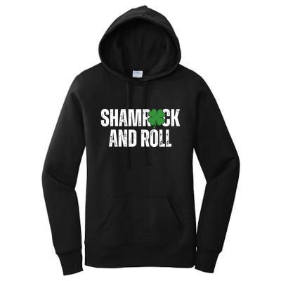 Shamrock And Roll St Patricks Day Women's Pullover Hoodie