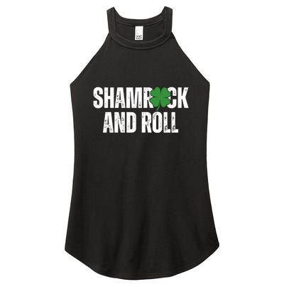 Shamrock And Roll St Patricks Day Women's Perfect Tri Rocker Tank