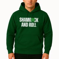 Shamrock And Roll St Patricks Day Hoodie